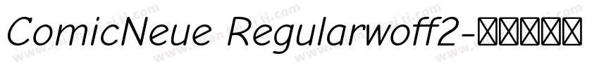 ComicNeue Regularwoff2字体转换